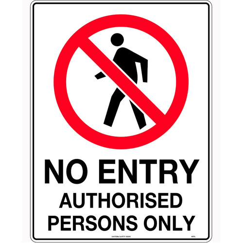 WORKWEAR, SAFETY & CORPORATE CLOTHING SPECIALISTS  - 300x225mm - Metal - No Entry Authorised Persons Only